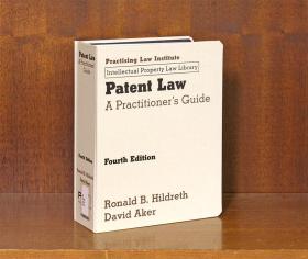 PATENT LAW: A PRACTITIONER'S GUIDE