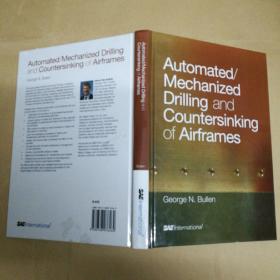 机身的自动/机械化钻孔和埋头孔 Automated/mechanized drilling and countersinking of airframes