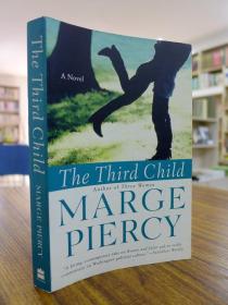 MARGE PIERCY:THE THIRD CHILD（玛姬皮茜：第三个孩子）