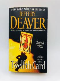 The Twelfth Card: A Lincoln Rhyme Novel