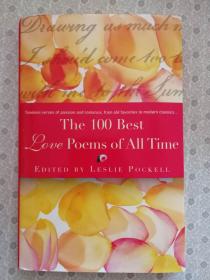 The 100 Best Love Poems of All Time  Edited by Leslie Pockell  英文原版精装