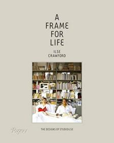 A Frame For Life:The Designs of Studioil