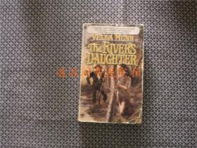 英文原版 ：THE RIVER'S DAUGHTER