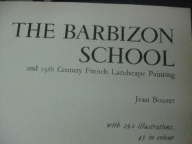 英文原版 THE BARBIZON SCHOOL and 19th Century French Landscape Painting( Jean Bouret with 292 illustrations,45 in colour)