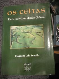 OS Celtas: Unha (Re) vision Dende Galicia