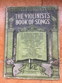 老曲谱：1919年美国版 小提琴家的歌本曲库THE VIOLINIST'S BOOK OF SONGS