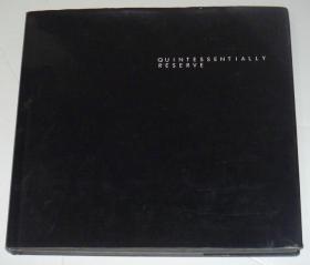 QUINTESSENTIALLY RESERVE【精装本】