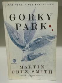 马丁•克鲁兹•史密斯：高尔基公园 Gorky Park by Martin Cruz Smith （悬疑小说）英文原版书