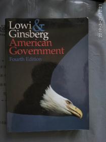 英文原版 Lowi & Ginsberg  ： American Government  freedom and power fourth edition 16开大开本 非偏远地区包快递