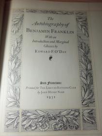 1931年大开本  THE AUTOBIOGRAPHY OF BENJAMIN FRANKLIN   《本杰明·富兰克林自传 》 毛边本 签名限量版