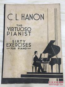 c.l.hanon thevirtuoso pianist sixty exercises 老乐谱 哈农 60首钢琴练习曲