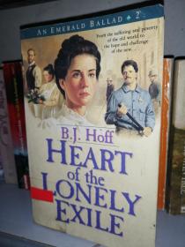 heart of the lonely exile 孤独流放的心 B J . Hoff 英文原版