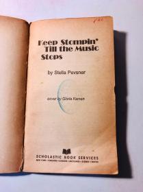 Keep Stompin’ Till the Music Stops