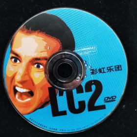 DVD光盘-裸盘 彩虹乐队 LC2