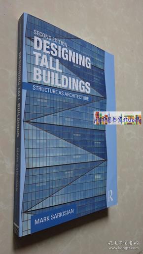 Designing Tall Buildings: Structure as Architecture