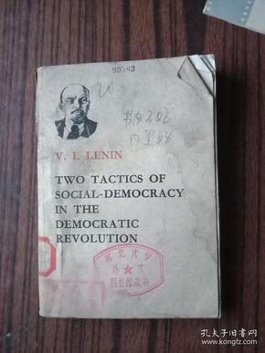 TWO TACTICS OF SOCIAL-DEMOCRACY IN THE DEMOCRATIC REVOLUTION
