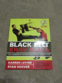 Black Belt Krav Maga: Elite Techniques of the World's Most Powerful Combat System