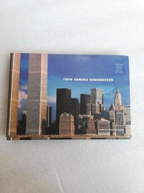 TWIN TOWERS REMEMBERED（双塔）