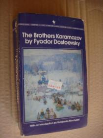 The Brothers KARAMAZOV  陀思妥耶夫斯基:卡拉马祖夫兄递 TRANSLATED BY ANDREW R. MACANDREW,INTRODUCTION ESSAY BY KONSTANTIN MOCHULSKY  36开936页