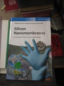 Silicon Nanomembranes  硅纳米薄膜