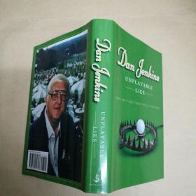 不可言传的谎言：你唯一需要的高尔夫书籍 Unplayable Lies: The Only Golf Book You`ll Ever Need