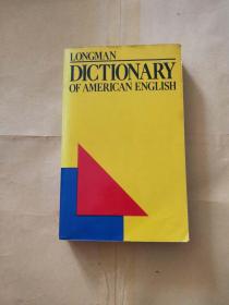 Longman Dictionary Of American English: A Dictionary For Learners Of English（朗曼美国英语词典：英语学习者词典）