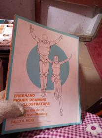 Freehand Figure Drawing for Illustrators: Mastering the Art of Drawing from Memory