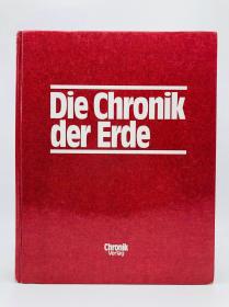 Felix R. Paturi: Die Chronik der Erde - unter Mitarbeit von Friedrich Strauch und Michael Herholz 德文原版-《菲力克斯·R·帕图里：地球编年史-与弗里德里希·斯特鲁克和迈克尔·赫霍兹合作》