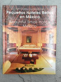 beautiful small hotels mexico（西班牙语与英语对照）
