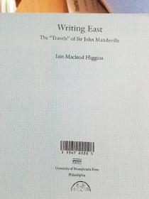 Writing East: The "Travels" of Sir John Mandeville (The Middle Ages Series)