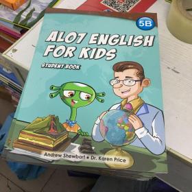 ALO7 ENGLISH FOR KIDS 5B STUDENT BOOK（爱乐奇英语）
