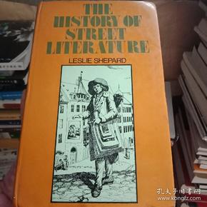 正版现货 外文原版 THE HISTORY OF STREET LITERATURE