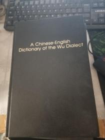 A Chinese--Enlish Dicfionary of the Wu Dialecf