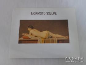 日本的写实主义画家中的代表 森本草介展 森本草介画集 敬虔なる写実 MORIMOTO SOSUKE 图录 品好包邮