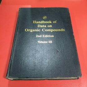 Handbook of Data on Organic Compounds 2nd Edition Volume III(有机化合物数据手册)