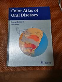 Color Atlas of Oral Diseases 口腔病理彩色图谱（英文版）