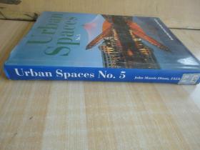 精装16开 厚册《Urban Spaces城市空间》见图