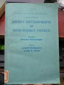 RECENT DEVELOPMENTS IN HIGH-ENERGY PHYSICS（货号：H177）