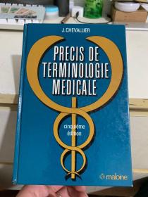 precis de terminologie medicale（英文原版 精装）