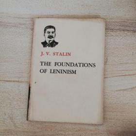 THE FOUNDATIONS OF LENINISM （斯大林论列宁主义基础）