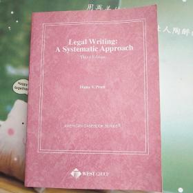 Legal Writing ASystematic APProach  Third Edition（法律写作系统方法第三版）
