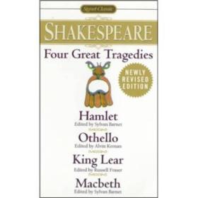 Four Great Tragedies：Hamlet, Othello, King Lear, Macbeth