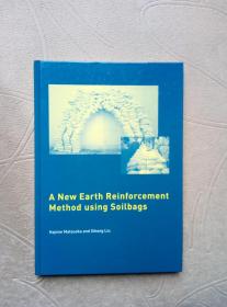 A New Earth Reinforcement Method using Soilbag（一种新的土袋加固方法）