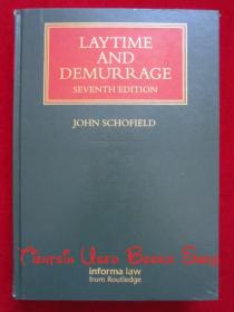 Laytime and Demurrage（Seventh Edition, Lloyd's Shipping Law Library）装卸时间与滞期费（货号TJ）