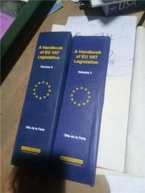 绝版实拍；A Handbook EU VAT Legislation【2本合售】欧盟增值税立法手册