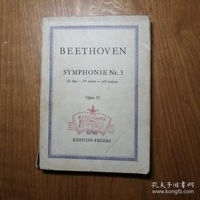 （德文原版乐谱）贝多芬：第三交响乐 E6长调作品55 BEETHOVEN SYMPHONIE Nr . 3