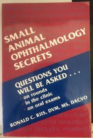 Small Animal Ophthalmology Secrets