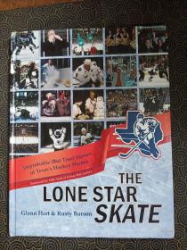 The Lone Star Skate