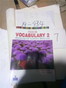 正版实拍；Focus On Vocabulary 2: Mastering The Academic Word List （2nd Edition）