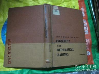 INTRODUCTION TO PROBABILITY AND MATHEMATICAL STATISTICS